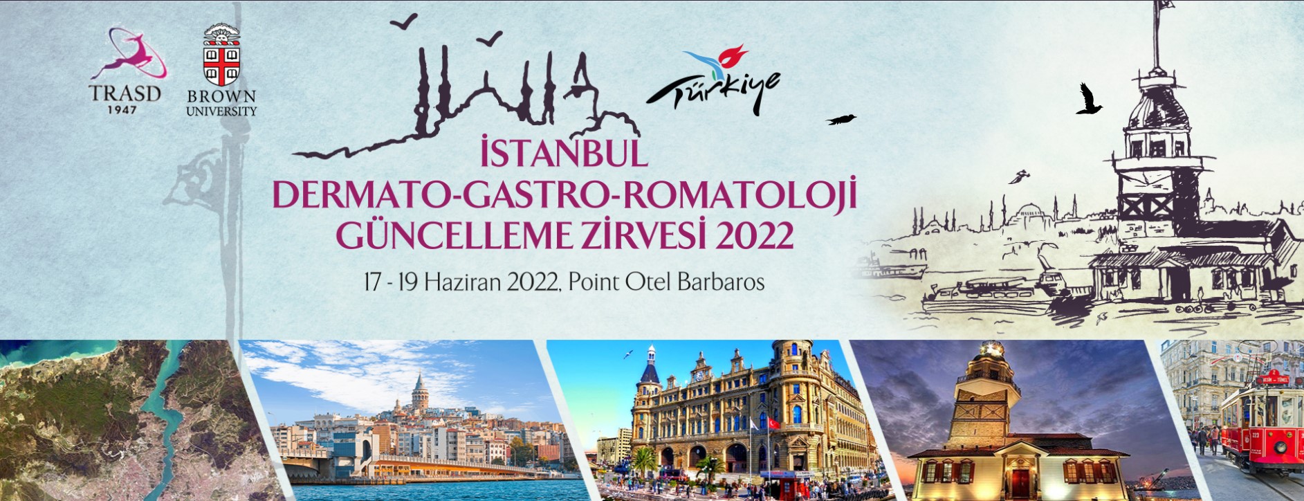 İstanbul Dermato-Gastro-Romatoloji Güncelleme Zirvesi