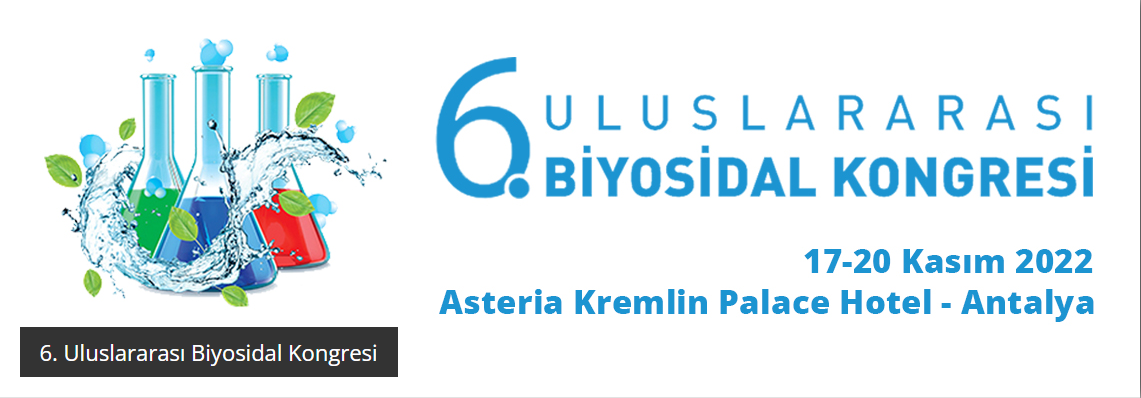 6. Uluslararası Biyosidal Kongresi